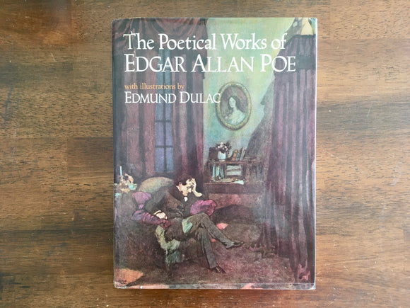 The Poetical Works of Edgar Allan Poe, Illustrated by Edmund Dulac, Vintage 1978