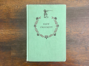 Davy Crockett by Stewart H Holbrook, Landmark Book, Vintage 1955