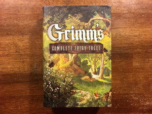 Grimm’s Complete Fairy Tales, Fall River Press, Hardcover Book with Dust Jacket