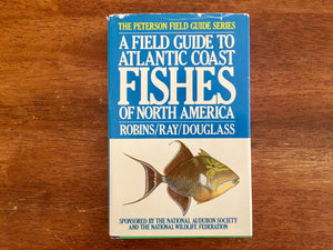 A Field Guide to Atlantic Coast Fishes of North America, Peterson Field Guide, Vintage 1986, Hardcover Book with Dust Jacket