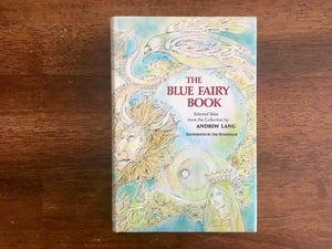 The Blue Fairy Book by Andrew Lang, Jim Spanfeller Illustrated, Junior Deluxe Edition, HC DJ