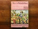 Alice in Wonderland and Through the Looking Glass by Lewis Carroll, Illustrated Junior Library, Vintage 1975