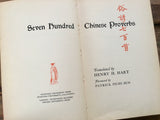 Seven Hundred Chinese Proverbs, Translated and Signed by Henry H. Hart, HC