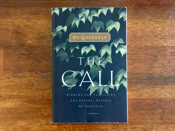The Call by Os Guinness, Paperback Book