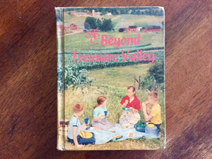 Beyond Treasure Valley, Betts Basic Readers, Hardcover Book, Vintage 1958, Illustrated
