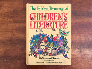 The Golden Treasury of Children's Literature, Bryna and Louis Untermeyer, Vintage 1972, Hardcover Book, Illustrated