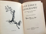Van Loon's Geography: Story of the World We Live in, Vintage 1932, HC Book