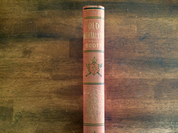 Old Mortality by Sir Walter Scott, Watch Weel Edition, Antique 1900, Illustrated