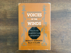 Voices of the Winds, Native American Legends, Vintage 1989, First Printing, HC DJ