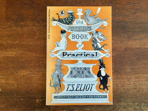 Old Possum’s Book of Practical Cats by T.S. Eliot, Drawings by Edward Gorey, Vintage 1982, 1st Edition