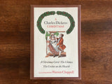 A Charles Dickens Christmas: A Christmas Carol, The Chimes, Cricket on the Hearth