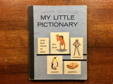 My Little Pictionary, Vintage 1964, 9th Printing, Scott Foresman and Company