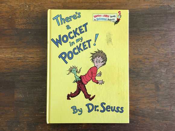 There's a Wocket in my Pocket! by Dr. Seuss, Vintage 1974, 1st Print, HC