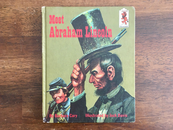 Meet Abraham Lincoln by Barbara Cary, Step-Up Book, Vintage 1965