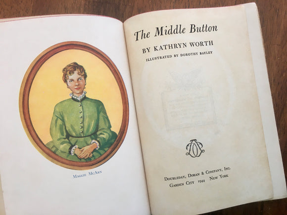 The Middle Button by Kathryn Worth, Illustrated by Dorothy Bayley, Vintage 1944
