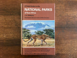 A Field Guide to the National Parks of East Africa by J.G. Williams, Illustrated, 1967