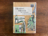 Herbert Hoover: Boy Engineer by Mildred H Comfort, Childhood of Famous Americans