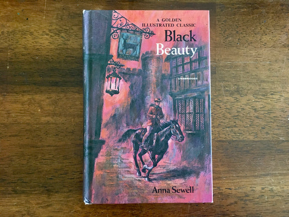 Black Beauty by Anna Sewell, Golden Illustrated Classic, Illustrated by William Steinel, Vintage 1965, Hardcover Book