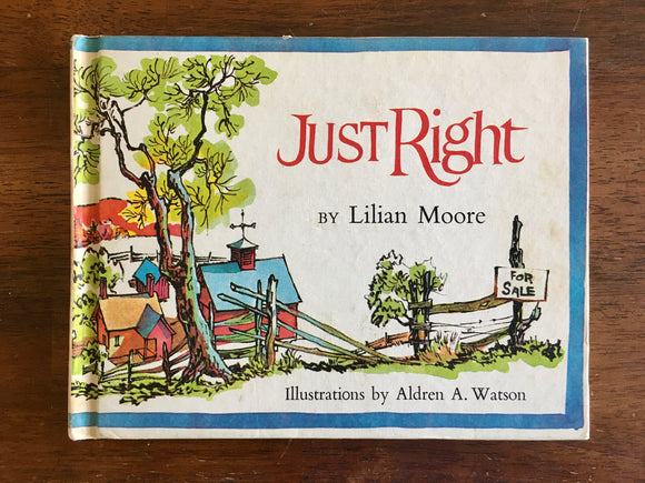 Just Right by Lilian Moore, Illustrations by Aldren A. Watson, HC, Vintage 1968