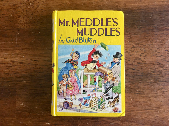 Mr. Meddle’s Muddles by Enid Blyton, Illustrated by Rene Cloke, Vintage 1970, HC