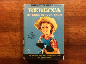 Shirley Temple Rebecca of Sunnybrook Farm by Kate Douglas Wiggin, Vintage
