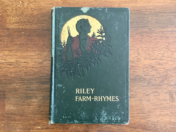 Riley Farm-Rhymes by James Whitcomb Riley, Country Pictures by Will Vawter, 1905