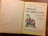 Through the Green Gate, The Alice and Jerry Books, Vintage 1939, Hardcover Book, Illustrated