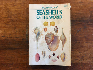 Sea Shells of the World, A Golden Guide, Vintage 1962, Illustrated