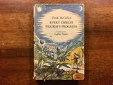 Every Child’s Pilgrim's Progress, Derek McCulloch, Vintage 1957, Hardcover, Dust Jacket
