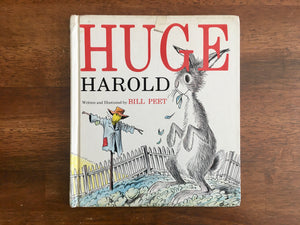 Huge Harold by Bill Peet, HC, Vintage 1961, 5th Print, Hardcover