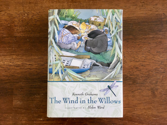 The Wind in the Willows by Kenneth Grahame, Illustrated by Helen Ward, HC DJ