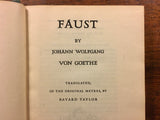 Faust by J.W. Von Goethe, The Modern Library, Vintage 1912
