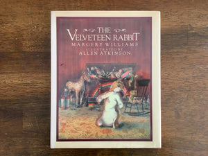 The Velveteen Rabbit by Margery Williams, Illustrated by Allen Atkinson, 1983