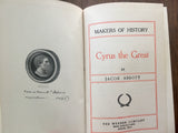 Cyrus by Jacob Abbott, Makers of History, Antique, Hardcover Book, Werner