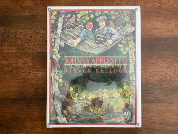 Johnny Appleseed by Steven Kellogg, Hardcover with dust Jacket in Mylar