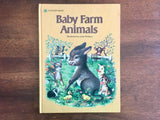 Baby Farm Animals, Garth Williams Illustrated, HC Golden Book, 1983