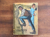 The Virginian by Owen Wister, Illustrated by Don Irwin, Vintage 1968