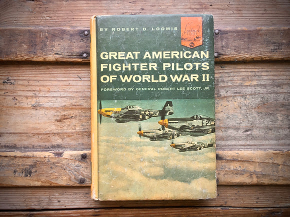 Great American Fighter Pilots of World War II, Robert D Loomis, Landmark Book 96