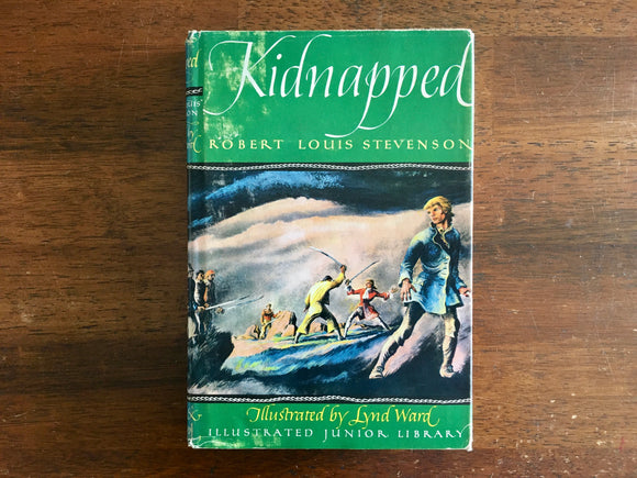 Kidnapped by Robert Louis Stevenson, Illustrated Junior Library, Lynd Ward, Vintage 1948
