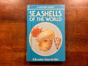 Seashells of the World, A Golden Guide, Hardcover Book, Illustrated