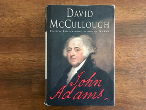 John Adams by David McCullough, HC DJ, Biography