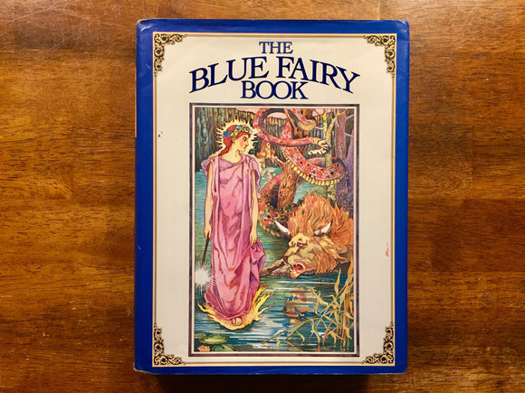 The Blue Fairy Book by Andrew Lang, Hardcover Book with Dust Jacket, Illustrated