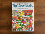 My Bedtime Book of Two-Minute Stories, Edited by Rosemary Garland, Vintage 1984