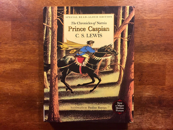 Prince Caspian by C.S. Lewis, Special Read-Aloud Edition, Hardcover, Oversized Book, Illustrated