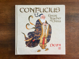 Confucius: Great Teacher of China by Demi, Hardcover, Illustrated