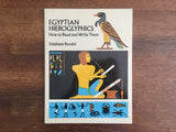 Egyptian Hieroglyphics: How to Read and Write Them by Stephane Rossini, 1989
