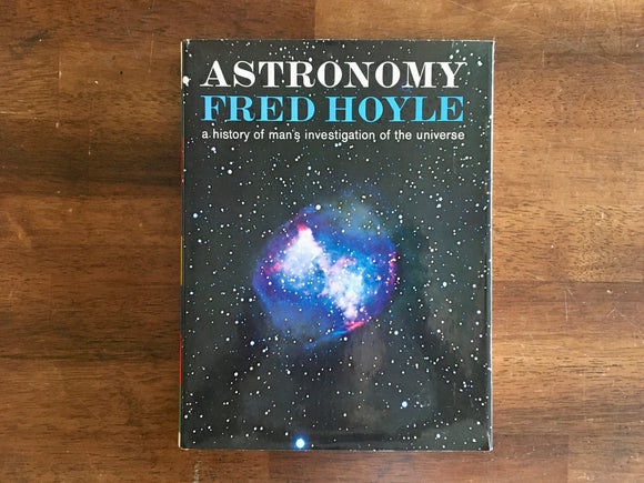 Astronomy by Fred Hoyle, Vintage 1962, HC DJ