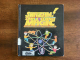 Shazam! Simple Science Magic, HC, 1991, Magician Experiments, Tricks