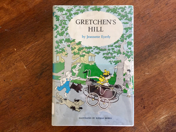 Gretchen’s Hill by Jeannette Eyerly, Hardcover Book w/ Dust Jacket, Vintage 1965, Illustrated