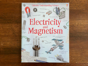 Usborne Understanding Science, Electricity and Magnetism